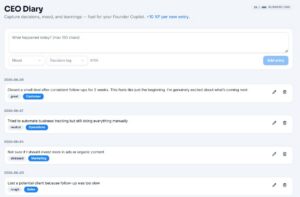 CEO Diary showing a founder's daily business reflections, small wins, and entrepreneurial journey inside Founder Copilot.